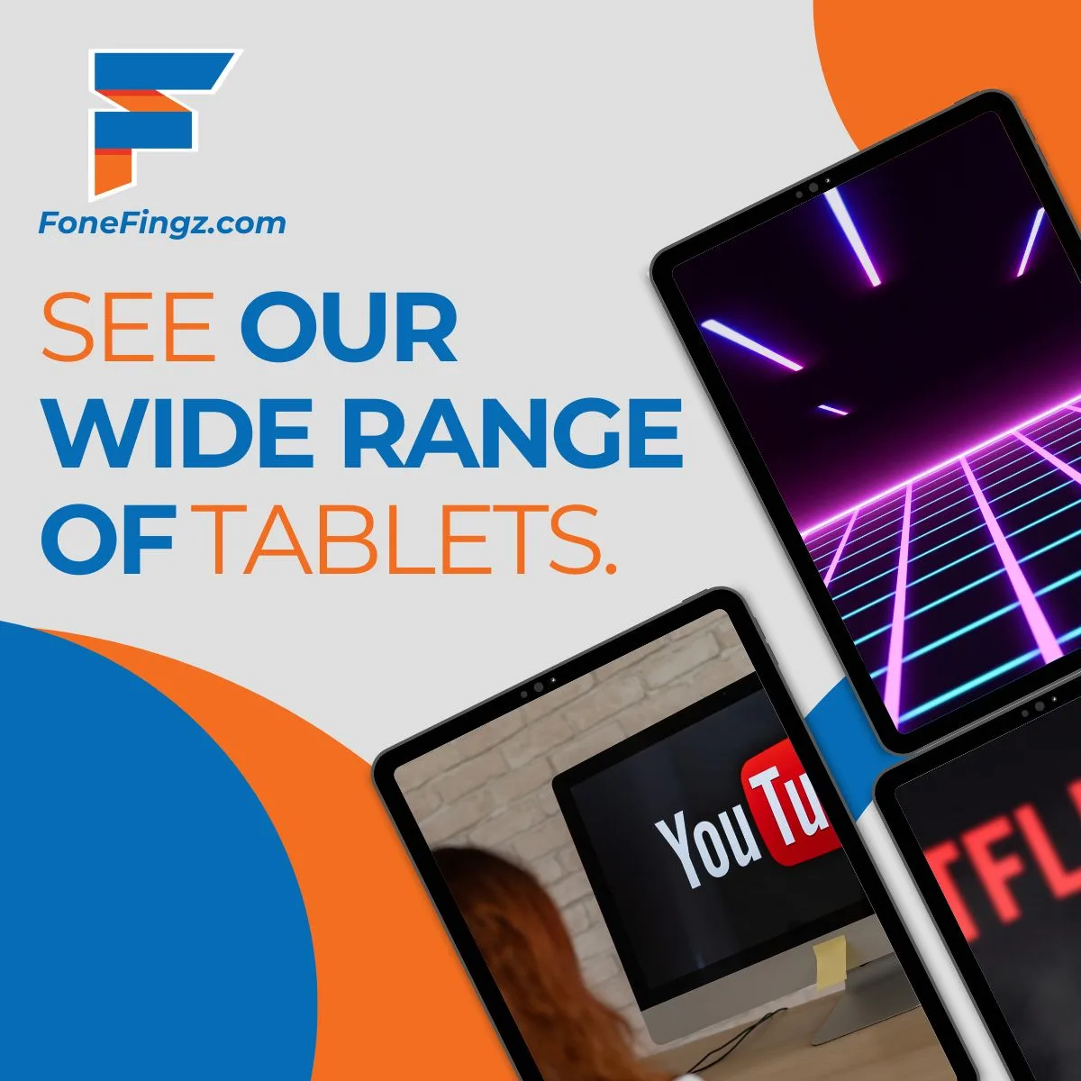 See Our Wide Range Of Tablets FoneFingz.com